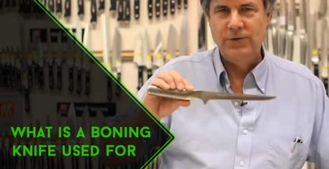 What is a Boning Knife Used for And 3 Applications?