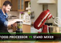 Food Processor vs Stand Mixer : Where’s the Difference?